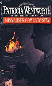Miss Silver Comes to Stay (Miss Silver, Bk 16)