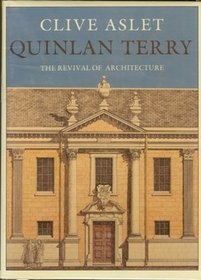 Quinlan Terry: The Revival of Architecture