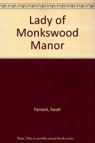 Lady of Monkswood Manor