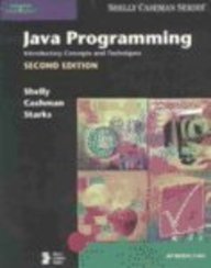 Java Programming: Introductory Concepts and Techniques, Second Edition (Shelly Cashman)