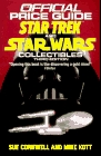 Star Trek and Star Wars Collectibles : Third Edition