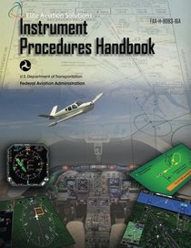 Instrument Procedures Handbook FAA-H-8083-16A