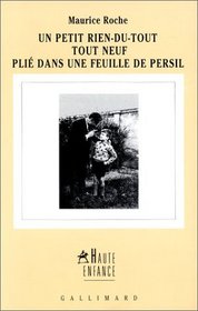Un petit rien-du-tout tout neuf plie dans une feuille de persil (Haute enfance) (French Edition)