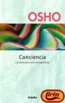 Conciencia: La Clave Para Vivir En Equilibrio (Autoayuda) (Spanish Edition)