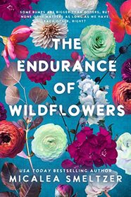 Endurance of Wildflowers (3) (Wildflower Series)
