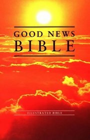 Good News Bible: Sunrise