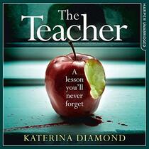 The Teacher (The DS Imogen Grey Series) (The DS Imogen Grey Series, 1)