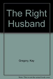 The Right Husband