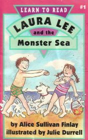 Laura Lee and the Monster Sea (Learn to Read No. 1)