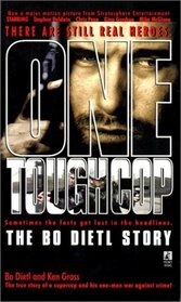 One Tough Cop : The Bo Dietl Story