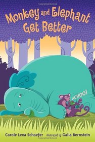 Monkey and Elephant Get Better (Candlewick Readers)