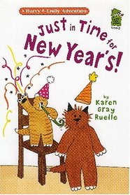 Just in Time for New Year's!: A Harry and Emily Adventure (Holiday House Reader)