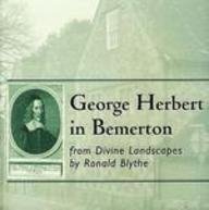 George Herbert in Bemerton: From Divine Landscapes by Ronald Blythe