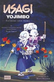 Usagi Yojimbo: Fathers And Sons (Usagi Yojimbo (Sagebrush))