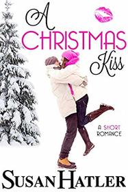 A Christmas Kiss (Kissed by the Bay)