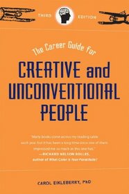 Career Guide for Creative and Unconventional People (Career Guide For...)