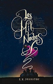 Las mil noches (Spanish Edition)