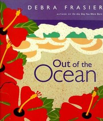 Out of the Ocean Book: A Picture Book With Treasure Bag and Ocean Journal