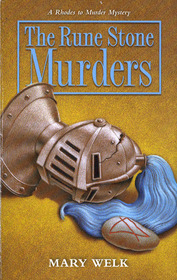 The Rune Stone Murders (Rhodes to Murder, Bk 2)