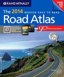 USA, Road Atlas, NEW Midsize Easy to Read - Perfect Bound 2014 (Rand Mcnally Road Atlas Midsize Easy to Read)