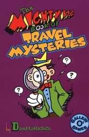 Mighty Big Book of Travel Mysteries