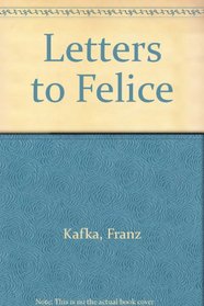Letters To Feliceschocken Classics