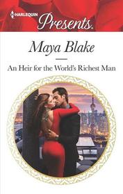 An Heir for the World's Richest Man (Harlequin Presents, No 3739)