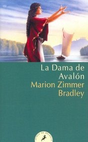 La Dama de Avalon (Lady of Avalon) (Spanish)