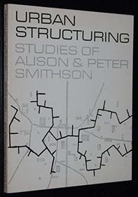 Urban Structuring (A Studio Vista/Reinhold art paperback)