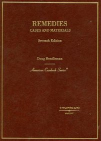 Remedies: Cases and Materials (American Casebook)