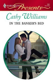 In the Banker's Bed (Harlequin Presents, No 261)