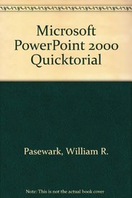 Microsoft PowerPoint 2000 QuickTorial