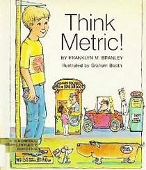 Think metric!