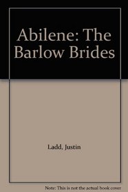 Abilene: The Barlow Brides