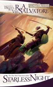 Starless Night: The Legend of Drizzt, Book VIII (The Legend of Drizzt)