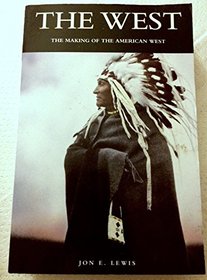 West: The Making of the American West