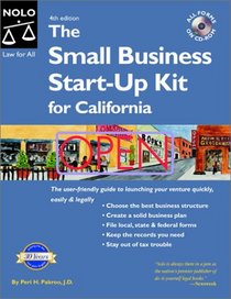 The Small Business Start-Up Kit for California (Small Business Start Up Kit for California)