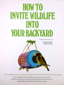 How to Invite Wildlife Into Your Backyard