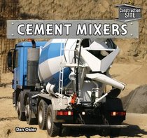 Cement Mixers (Construction Site)