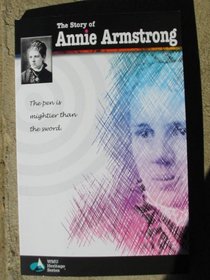 The Story of Annie Armstron