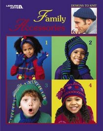 Family Accessories  (Leisure Arts #3550)