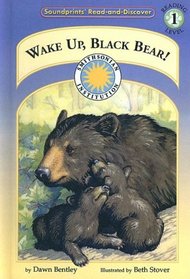 Wake Up, Black Bear! (Soundprints' Read-And-Discover: Level 1)