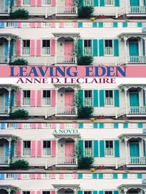 Leaving Eden  (Large Print)