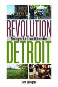 Revolution Detroit: Strategies for Urban Reinvention (Painted Turtle)