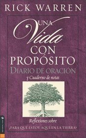 Una Vida Con Proposito: Diario Devocional (The Purpose-Driven Life) (Journal)