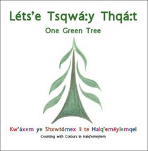 Ltse Tsqw:y Thq:t: (One Green Tree)
