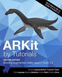 ARKit by Tutorials: Building Augmented Reality Apps in Swift 4.2
