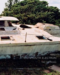 Tacita Dean: Teignmouth Electron