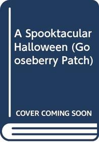 Gooseberry Patch: A Spooktacular Halloween