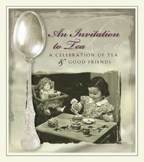An Invitation to Tea
